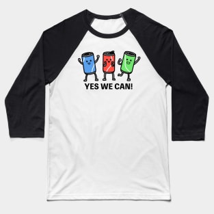 Yes We Can! Baseball T-Shirt